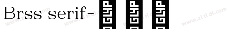 Brss serif字体转换